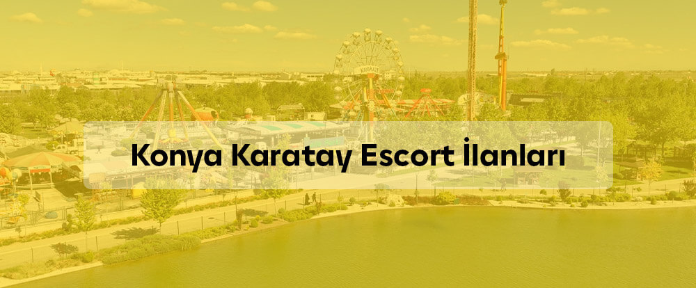 Konya Karatay Escort